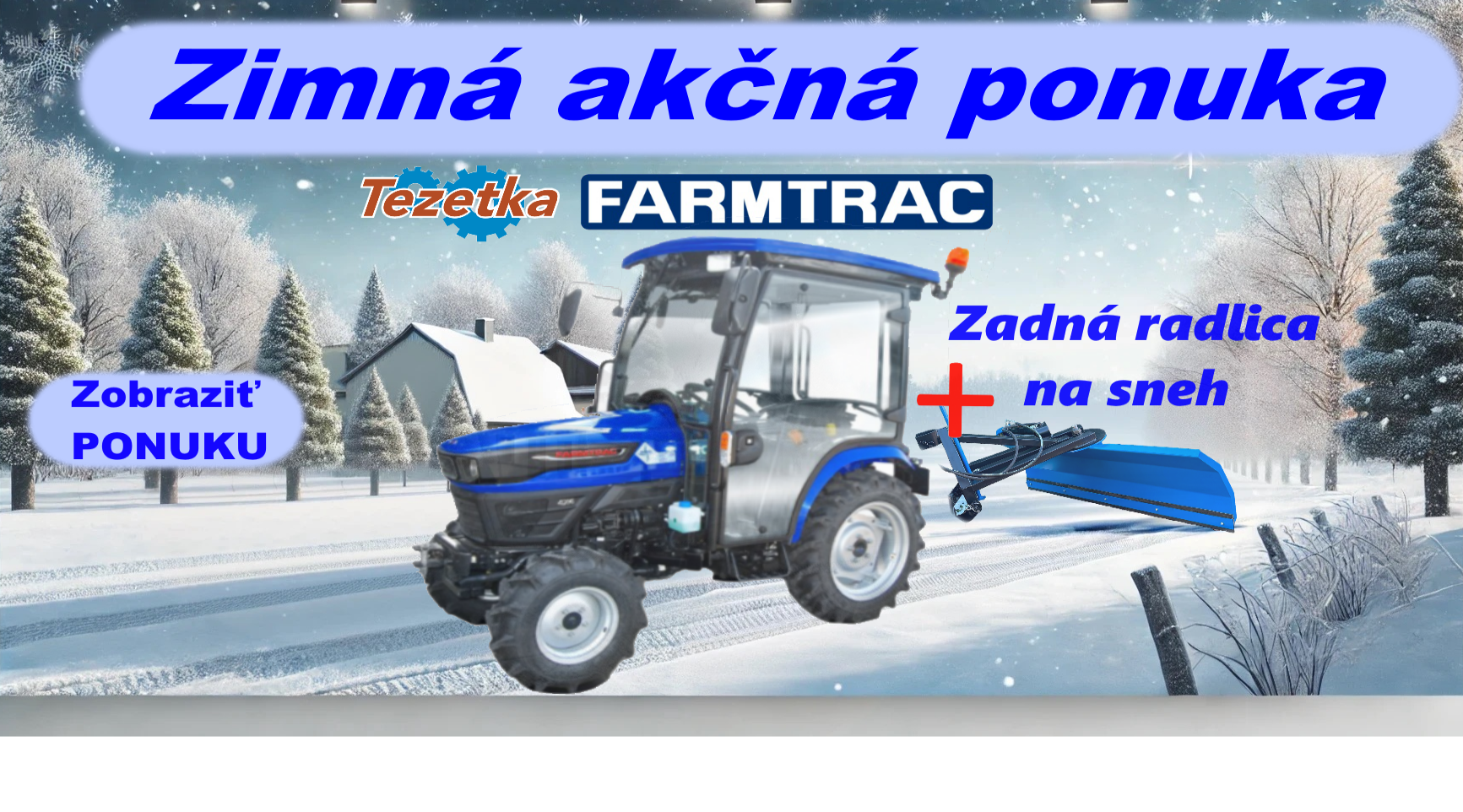 Zimná akčná ponuka Farmtrac